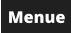 Menue